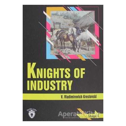 Knights Of Industry Stage 4 - V. Vladimirovich Krestovski - Dorlion Yayınları