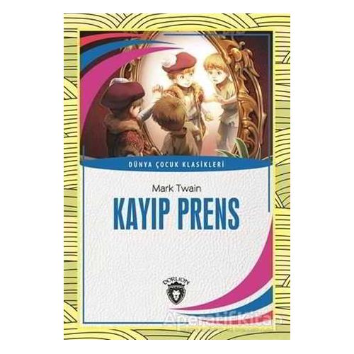 Kayıp Prens - Mark Twain - Dorlion Yayınları