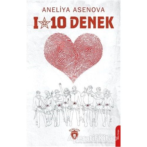 I-10 Denek - Aneliya Asenova - Dorlion Yayınları