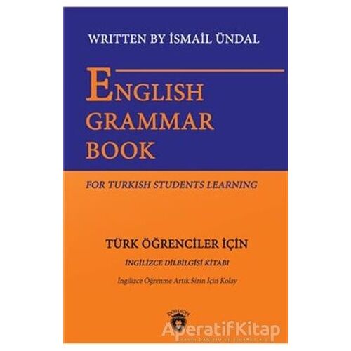 English Grammar Book For Turkish Students Learning - Türk Öğrenciler İçin İngilizce Dil Bilgisi Kita