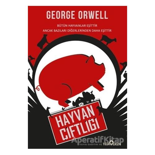 Hayvan Çiftliği - George Orwell - Yediveren Yayınları