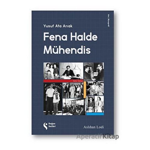 Fena Halde Mühendis - Aslıhan Lodi - Doğan Solibri