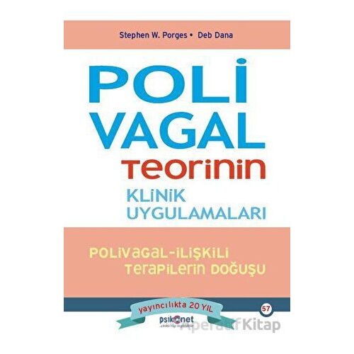 Polivagal Teorinin Klinik Uygulamaları - Stephen W. Porges - Psikonet Yayınları