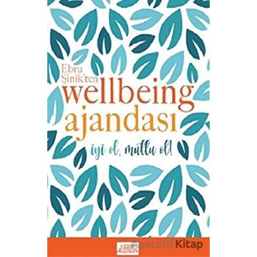 Mavi - Ebru Şinik’ten Wellbeing Ajandası - Ebru Şinik - Libros Yayınları