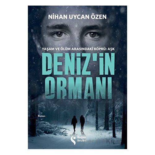 Deniz’in Ormanı - Nihan Uycan Özen - Doğan Solibri