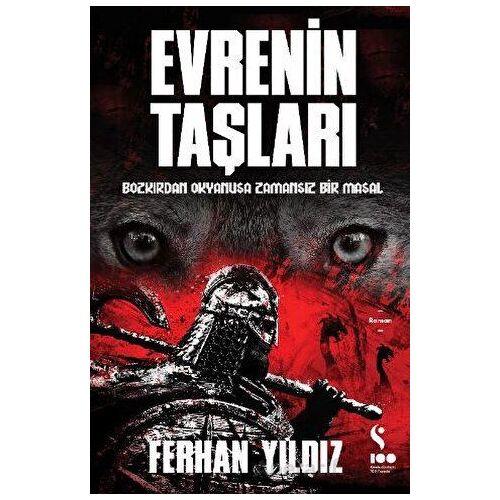 Evrenin Taşları: Bozkırdan Okyanusa Zamansız Bir Masal - Ferhan Yıldız - Doğan Solibri