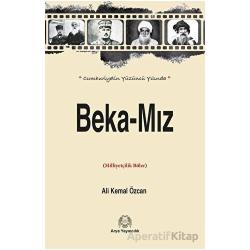 Beka-Mız - Ali Kemal Özcan - Arya Yayıncılık