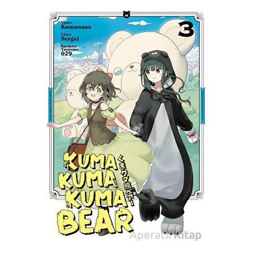 Kuma Kuma Kuma Bear 3 - Manga - Kumanano - Kayıp Kıta Yayınları