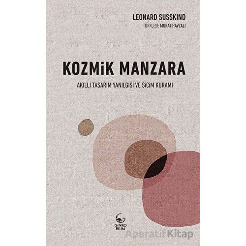 Kozmik Manzara - Leonard Susskind - Ginko Kitap