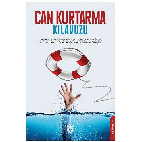 Can Kurtarma Kılavuzu - Kolektif - Dorlion Yayınları