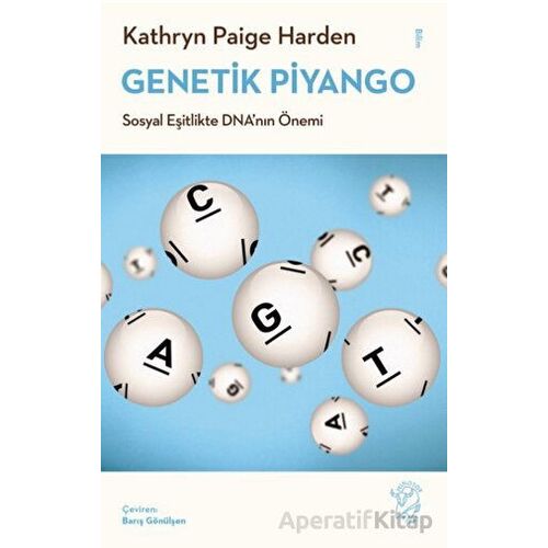 Genetik Piyango: Sosyal Eşitlikte DNA’nın Önemi - Kathryn Paige Harden - Minotor Kitap