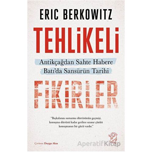 Tehlikeli Fikirler: Antikçağdan Sahte Habere Batıda Sansürün Kısa Tarihi