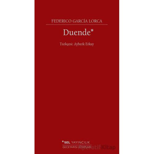 Duende - Gabriel Garcia Lorca - Sel Yayıncılık