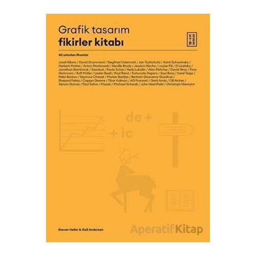 Grafik Tasarım Fikirler Kitabı - Steven Heller - Ketebe Yayınları