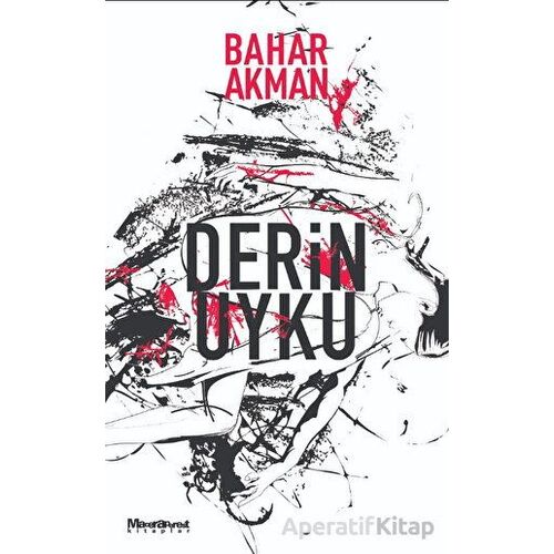 Derin Uyku - Bahar Akman - Oğlak Yayıncılık