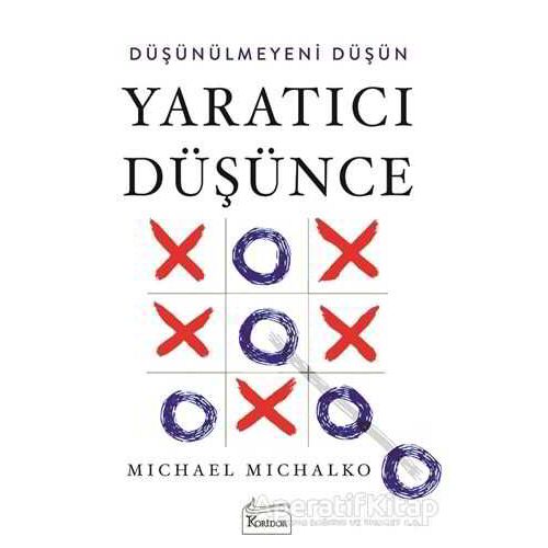 Yaratıcı Düşünce - Michael Michalko - Koridor Yayıncılık