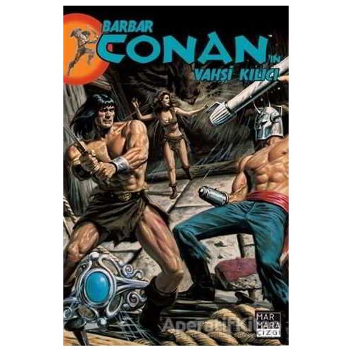 Barbar Conanın Vahşi Kılıcı Sayı: 16 - Michael Fleisher - Marmara Çizgi