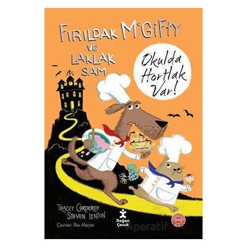 Fırıldak Mcgifty ve Laklak Sam - Okulda Hortlak Var - Tracey Corderoy - Doğan Çocuk
