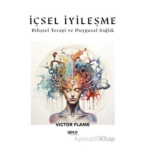 İçsel İyileşme - Victor Flame - Gece Kitaplığı