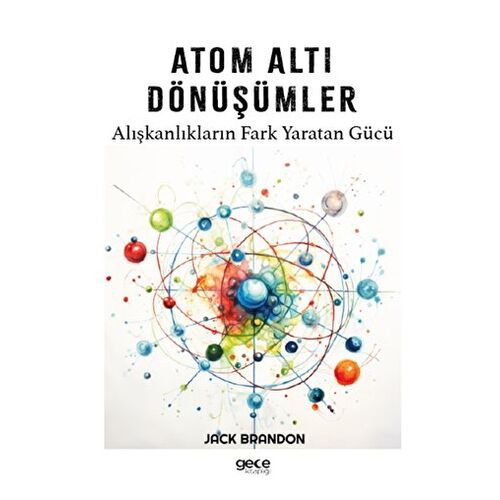 Atom Altı Dönüşümler - Jack Brandon - Gece Kitaplığı