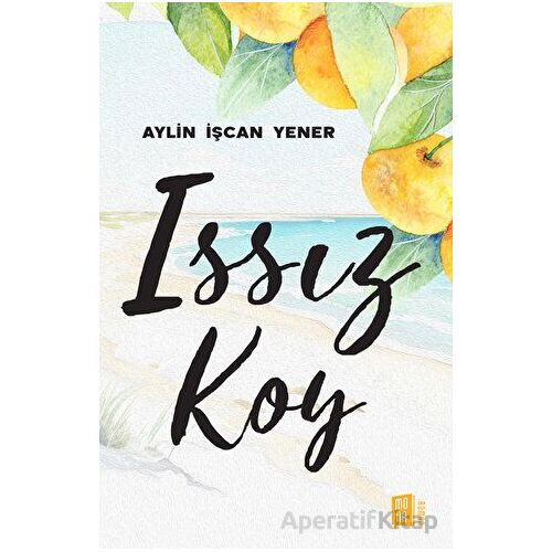 Issız Koy - Aylin İşcan Yener - Mona Kitap