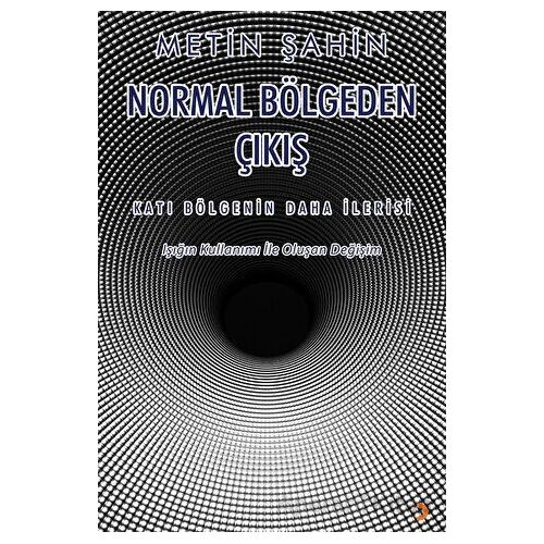 Normal Bölgeden Çıkış - Metin Şahin - Cinius Yayınları