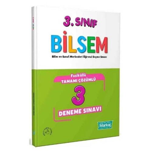 3. Sınıf Bilsem Çözümlü 3 Fasikül Deneme Sınavı - Markaj Yayınları