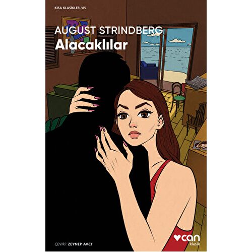 Alacalıklar - August Strindberg - Can Yayınları