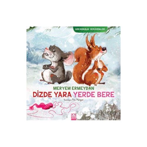 Dizde Yara Yerde Bere - Meryem Ermeydan - Altın Kitaplar