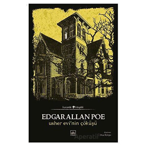 Usher Evi’nin Çöküşü - Edgar Allan Poe - İthaki Yayınları