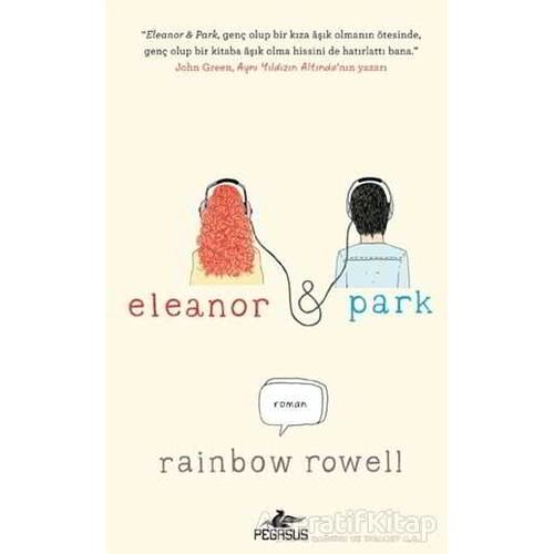 Eleanor and Park - Rainbow Rowell - Pegasus Yayınları