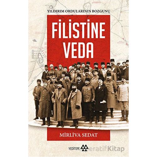 Filistin’e Veda - Mirliva Sedat - Yeditepe Yayınevi