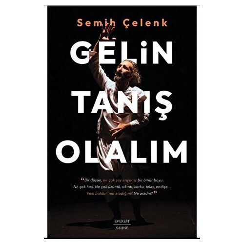 Gelin Tanış Olalım - Semih Çelenk - Everest Yayınları