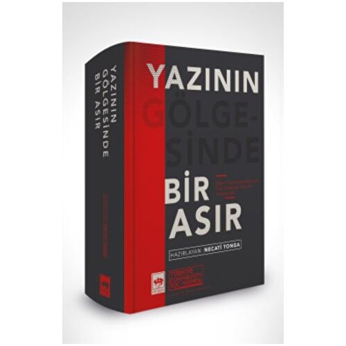 Yazının Gölgesinde Bir Asır - Kolektif - Ötüken Neşriyat
