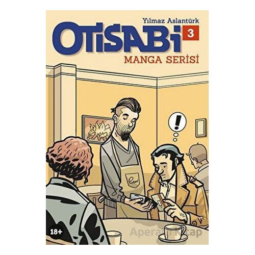 Otisabi Manga Serisi Cilt 3 - Yılmaz Aslantürk - Komikşeyler Yayıncılık