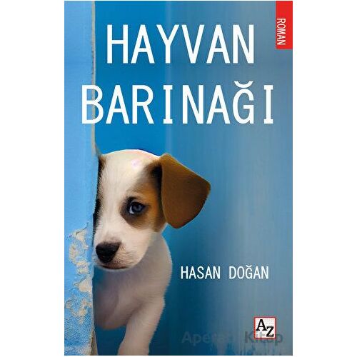 Hayvan Barınağı - Hasan Doğan - Az Kitap