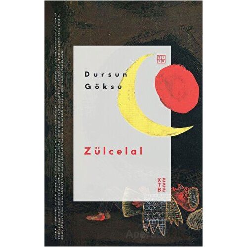 Zülcelal - Dursun Göksu - Ketebe Yayınları