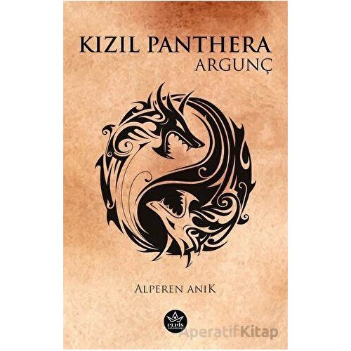Kızıl Panthera - Argunç - Alperen Anık - Elpis Yayınları