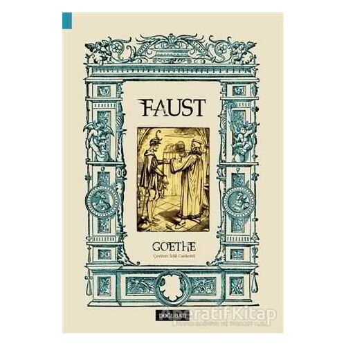 Faust (Tam Metin) - Johann Wolfgang von Goethe - Doğu Batı Yayınları