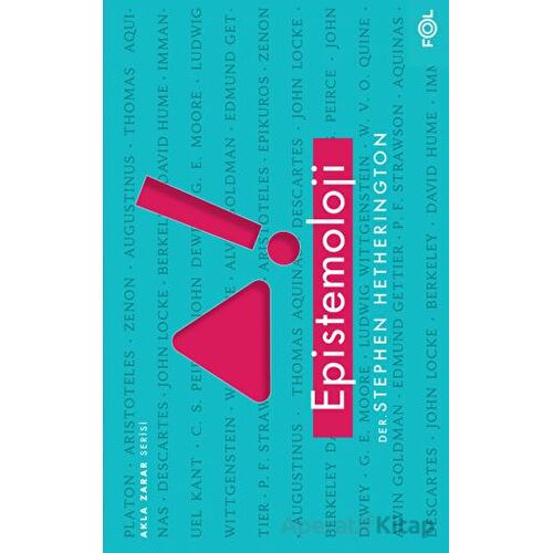Epistemoloji - Stephen Hetherington - Fol Kitap