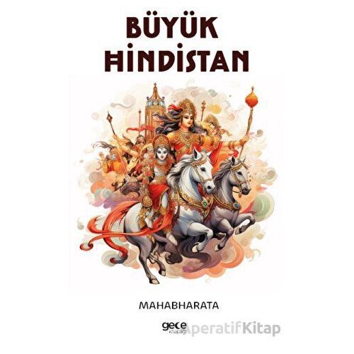 Büyük Hindistan - Mahabharata - Gece Kitaplığı