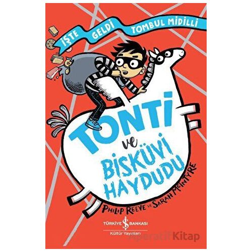 Tonti ve Bisküvi Haydudu - Philip Reeve - İş Bankası Kültür Yayınları