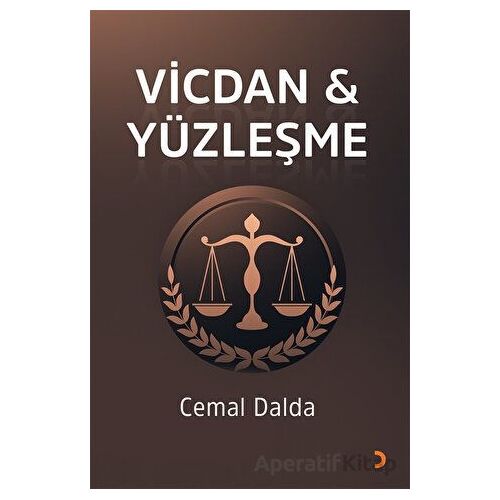 Vicdan & Yüzleşme - Cemal Dalda - Cinius Yayınları