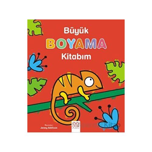 Büyük Boyama Kitabım - Jenny Addison - 1001 Çiçek Kitaplar