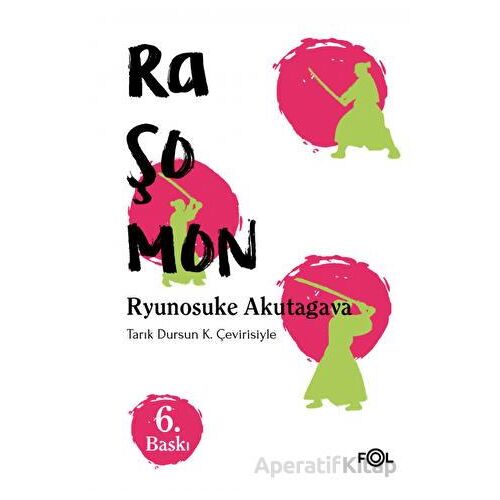Raşomon - Ryunosuke Akutagava - Fol Kitap