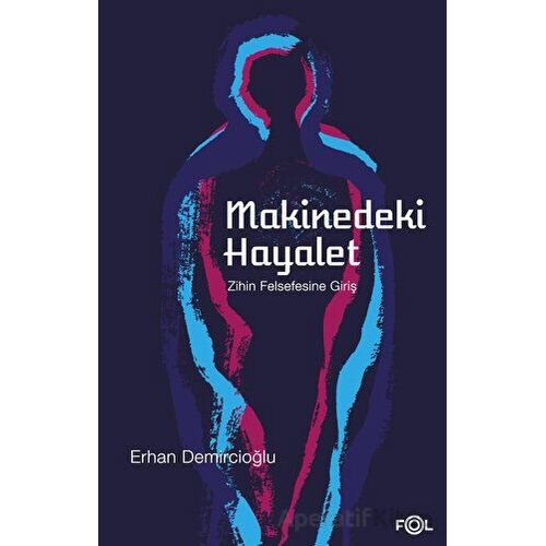 Makinedeki Hayalet - Erhan Demircioğlu - Fol Kitap