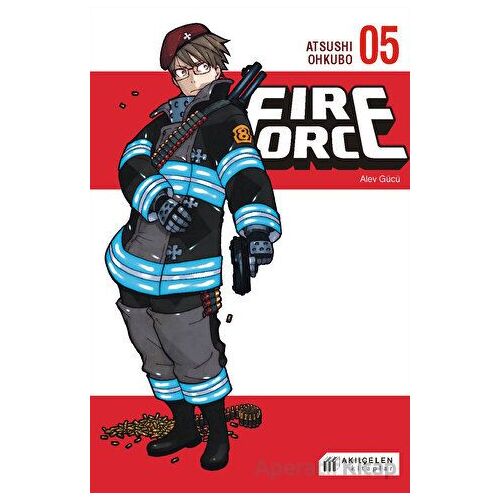 Fire Force - Alev Gücü 5 - Atsushi Ohkubo - Akıl Çelen Kitaplar