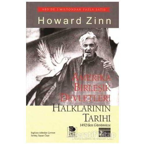 Amerika Birleşik Devletleri Halklarının Tarihi - Howard Zinn - İmge Kitabevi Yayınları