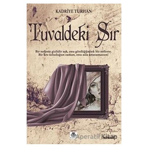 Tuvaldeki Sır - Kadriye Turhan - Meriç Yayınları