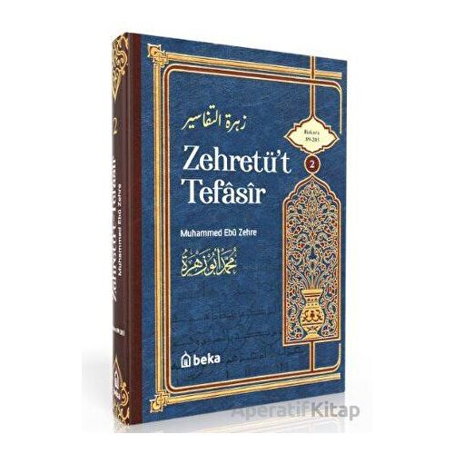 Muhammed Ebu Zehra Tefsiri - Zehretüt Tefasir - 2. Cilt - Muhammed Ebu Zehra - Beka Yayınları